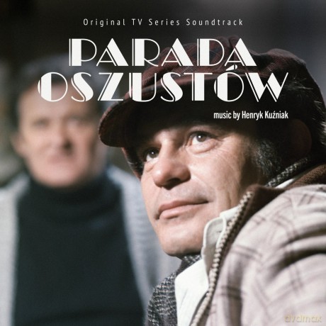 Henryk Kuźniak: Parada oszustów [CD]