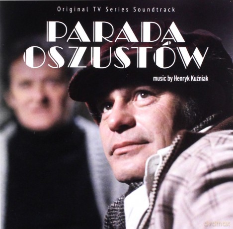 Henryk Kuźniak: Parada oszustów [CD]