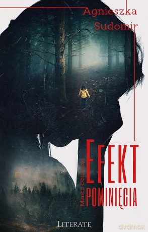 Efekt pominięcia - Agnieszka Sudomir [KSIĄŻKA]