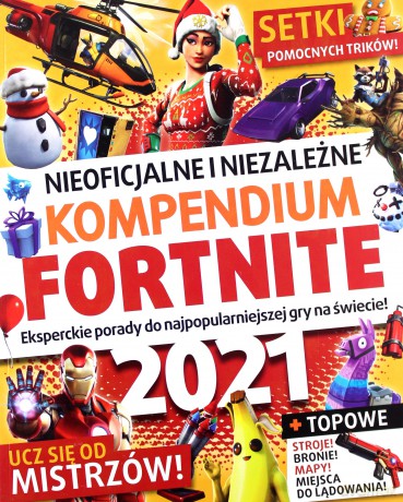Fortnite. Nieoficjalne i niezależne kompendium [KSIĄŻKA]