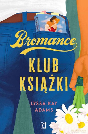 Klub książki. Bromance (Tom 1) - Lyssa Kay Adams [KSIĄŻKA]