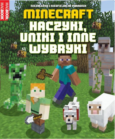 Minecraft. Haczyki, uniki i inne wybryki [KSIĄŻKA]