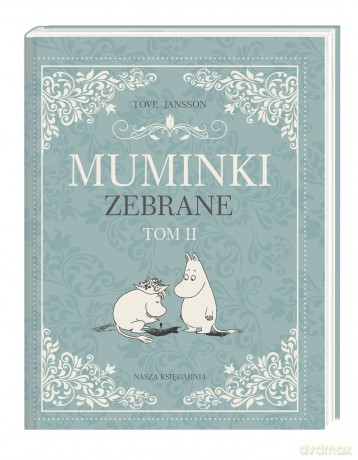 Muminki zebrane (Tom 2) - Tove Jansson [KSIĄŻKA]