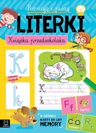 Poznaję i piszę literki. Książka przedszkolaka [KSIĄŻKA]