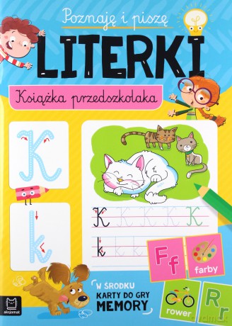 Poznaję i piszę literki. Książka przedszkolaka [KSIĄŻKA]