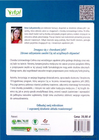 Samodzielnie wylecz nieswoiste zapalenie jelit. Jak naturalnie i skutecznie pozbyć się choroby Leśniowskiego-Crohna i odbudować mikrobiom - Inna Lukyanovsky [KSIĄŻKA]