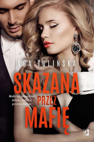 Skazana przez mafię. Bracia Vedetti (Tom 2) - Ada Tulińska [KSIĄŻKA]