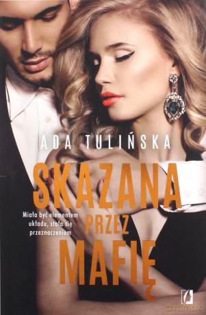 Skazana przez mafię. Bracia Vedetti (Tom 2) - Ada Tulińska [KSIĄŻKA]