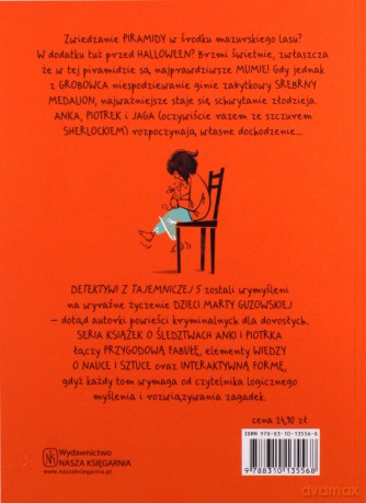 Zagadka mazurskiej mumii. Detektywi z Tajemniczej 5 (Tom 6) - Marta Guzowska [KSIĄŻKA]