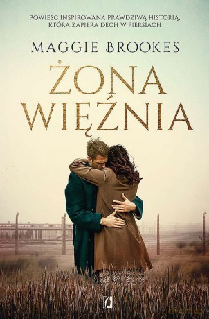 Żona więźnia - Maggie Brookes [KSIĄŻKA]