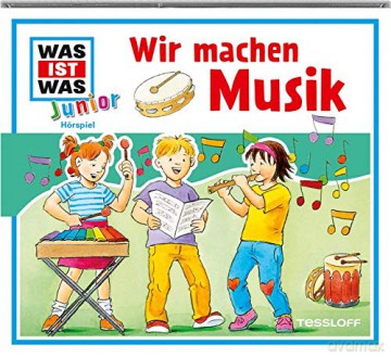 Was Ist Was Junior: 26 Wir Machen Musik [CD]