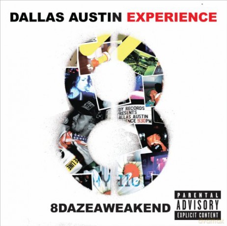 Dallas Austin Experiment: 8dazeaweakend [CD]