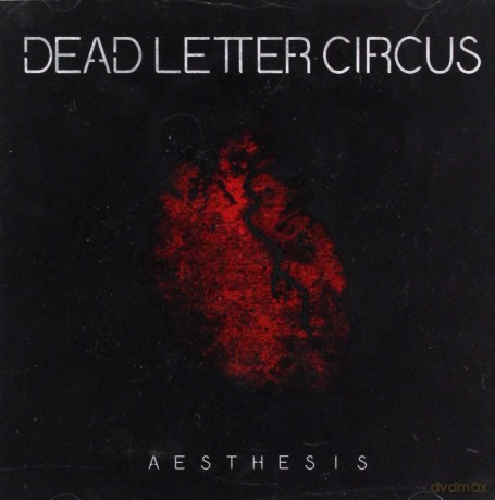 Dead Letter Circus: Aesthesia [CD]