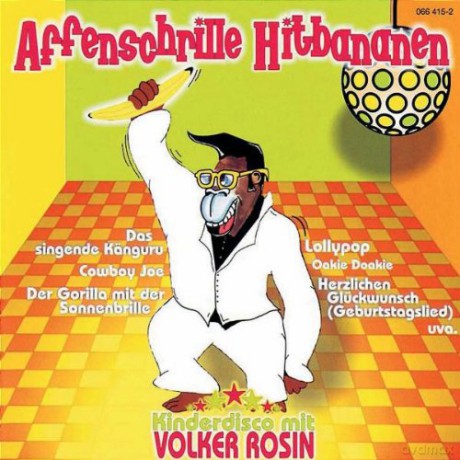 Rosin Volker: Affenschrille Hitbananen [CD]