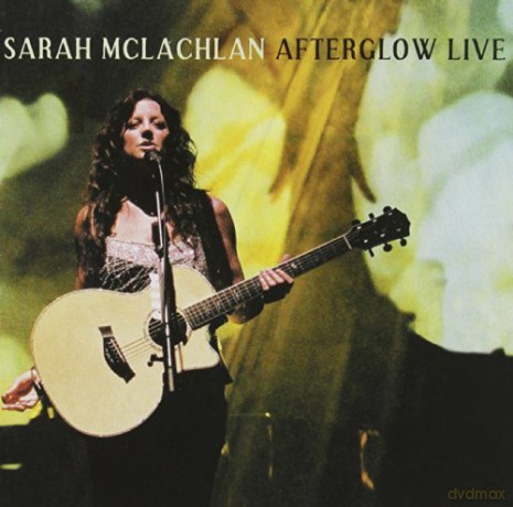 Mclachlan Sarah: Afterglow Live [2CD]