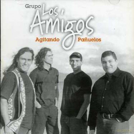 Grupo Los Amigos: Agitando Panuelos [CD]