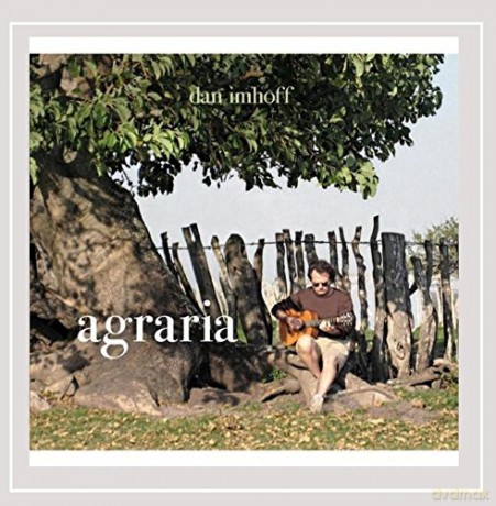 Imhoff Dan: Agraria [CD]