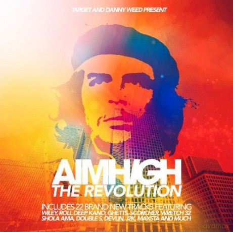 Target And Danny Weed: Aim High The Revolution [CD]