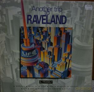 Another Trip To Raveland [CD]