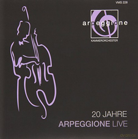 20 Jahre: Arpeggione Live [CD]