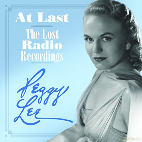 Lee Peggy: At Last -Lost Radio [2CD]