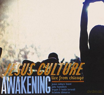 Jesus Culture: Awakening Live From Chicago [2CD]