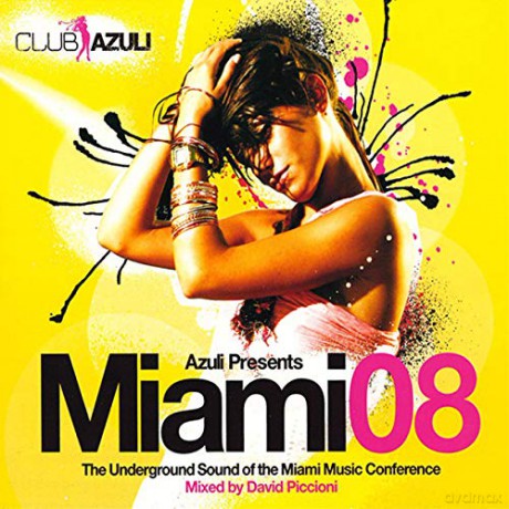 Azuli Presents Miami 2008: Azuli Presents Miami 2008 [2CD]