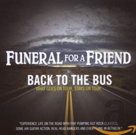 Funeral For A Friend: Back To The Bus [CD]