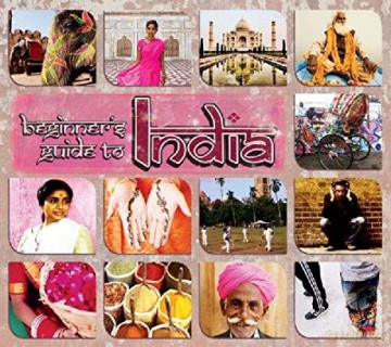 Beginners Guide To India [3CD]
