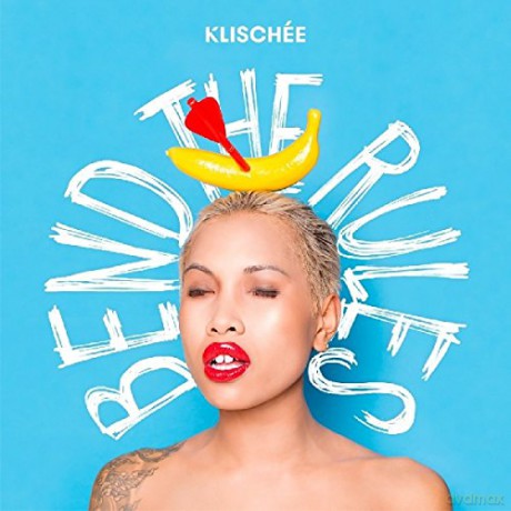Klischee: Bend The Rules [CD]