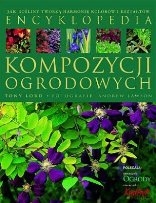 Encyklopedia Kompozycji Ogrodowych [KSIĄŻKA]