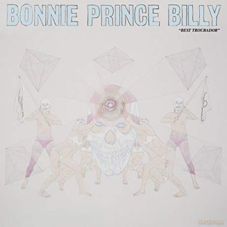Bonnie Prince Billy: Best Troubador [CD]
