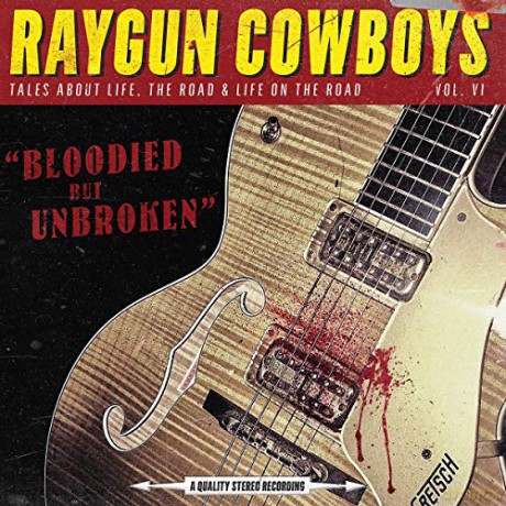 Raygun Cowboys: Bloodied But [CD]
