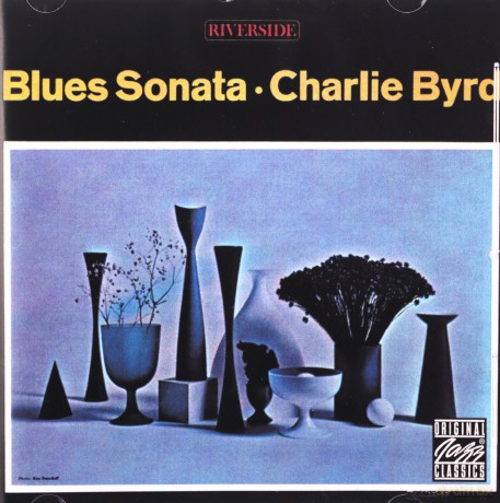 Byrd Charlie: Blues Sonata [CD]