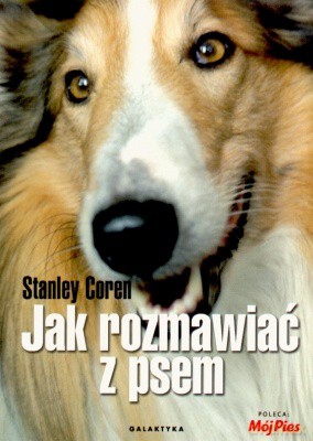 Jak Rozmawiać z Psem - Stanley Coren [KSIĄŻKA]