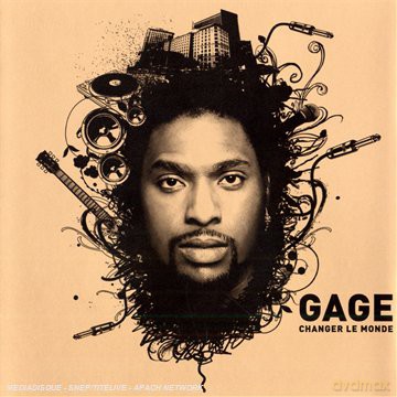 Gage: Changer Le Monde [CD]