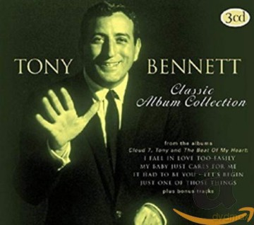 Bennett Tony: Classic Album Collection [3CD]