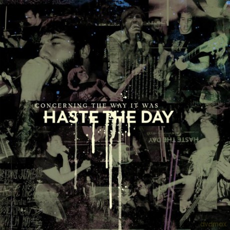 Haste The Day: Concerning The Way It Was [2CD]