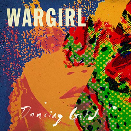 Wargirl: Dancing Gold [Winyl]