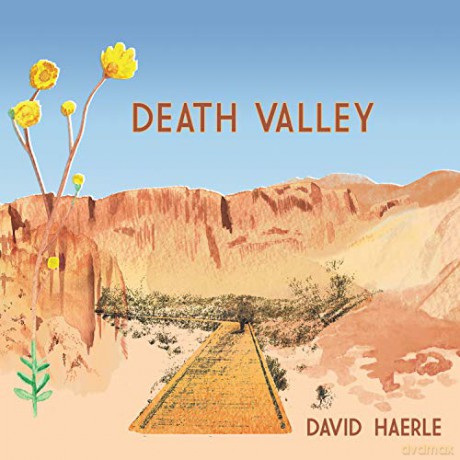 Haerle David: Death Valley [CD]