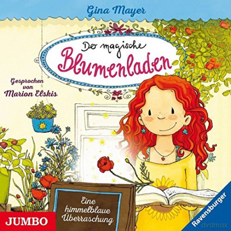 Elskis Marion: Der Magische Blumenladen [CD]