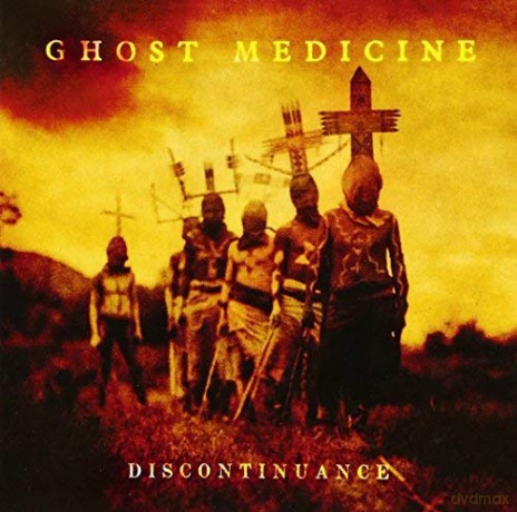 Ghost Medicine: Discontinuance [CD]