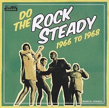 Do The Rock Steady [CD]