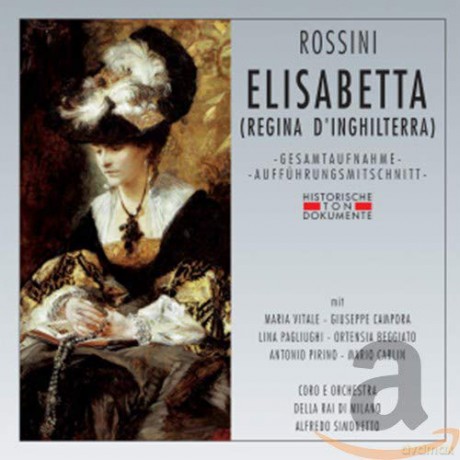 Rossini G.: Elisabetta (Regina Dingh [2CD]