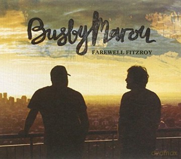 Busby Marou: Farewell Fitzroy [CD]