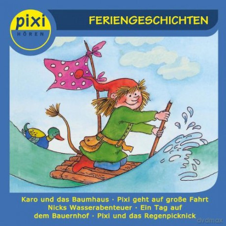 Pixi Hoeren: Feriengeschichten [CD]