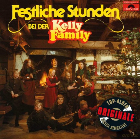 Kelly Family: Festliche Stunden Bei Der Kelly Family Originale [CD]