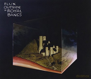 Royal Bangs: Flux Outside [CD]