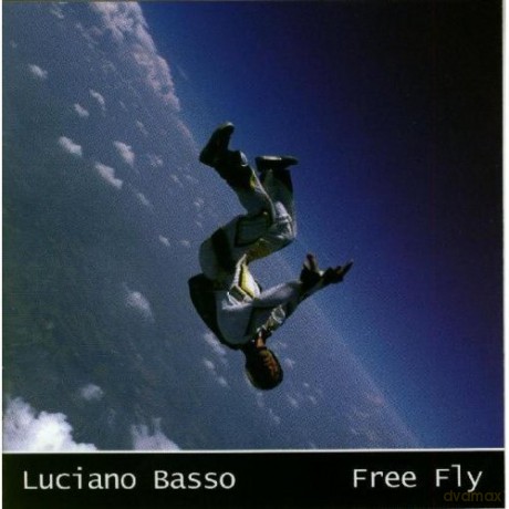 Basso Luciano: Free Fly [CD]