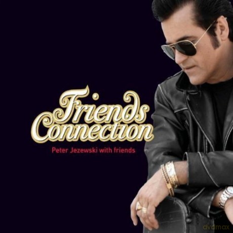 Jezewski Peter: Friends Connection [2CD]